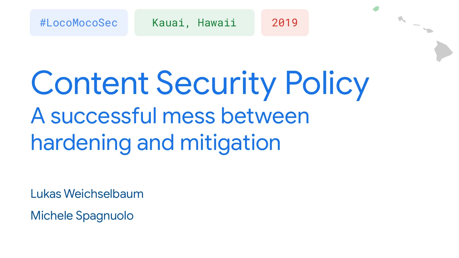 Slide 1: #LocoMocoSec Kauai, Hawaii 2019