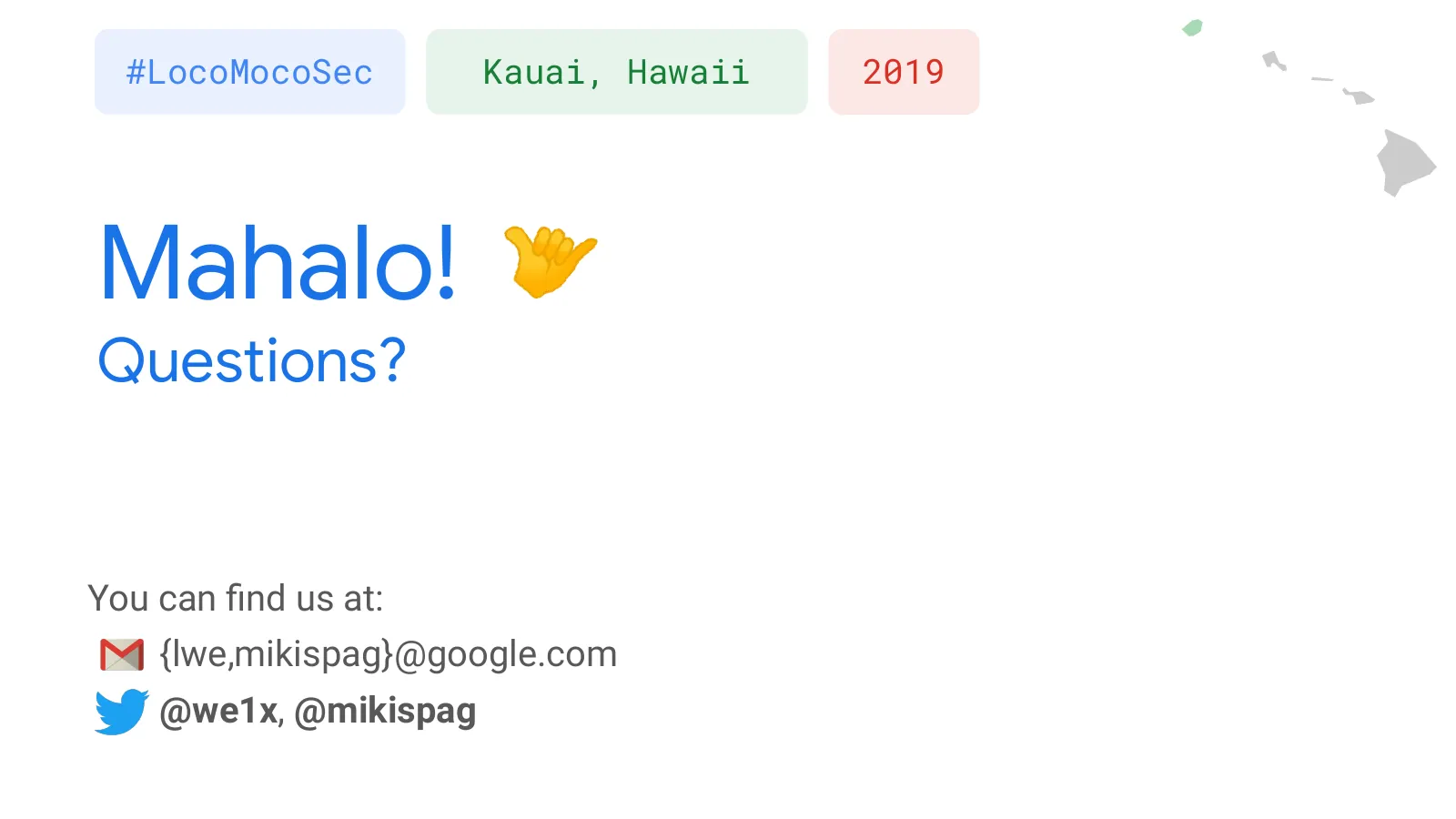 Slide 56: #LocoMocoSec Kauai, Hawaii 2019