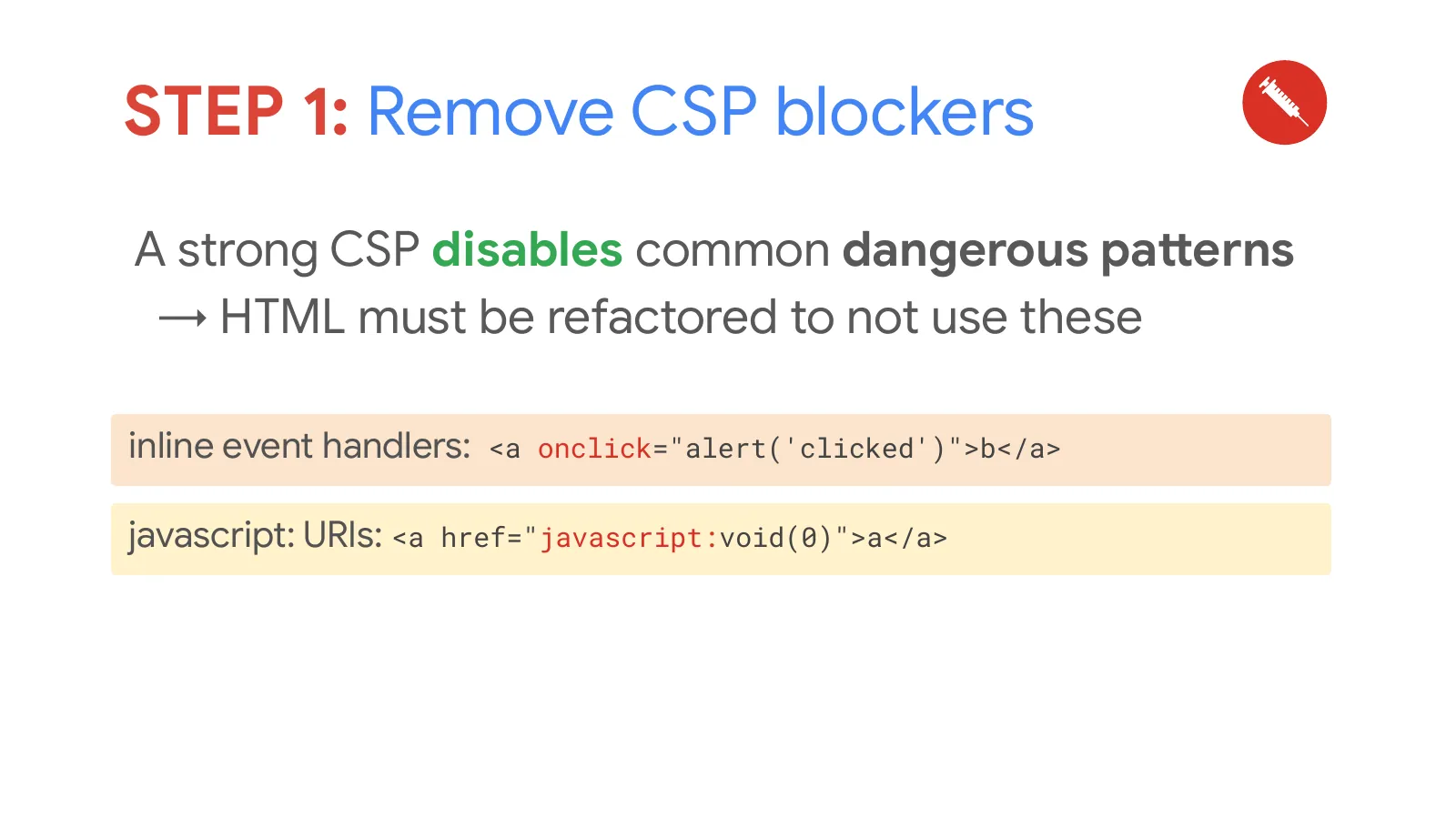 Slide 58: STEP 1: Remove CSP blockers