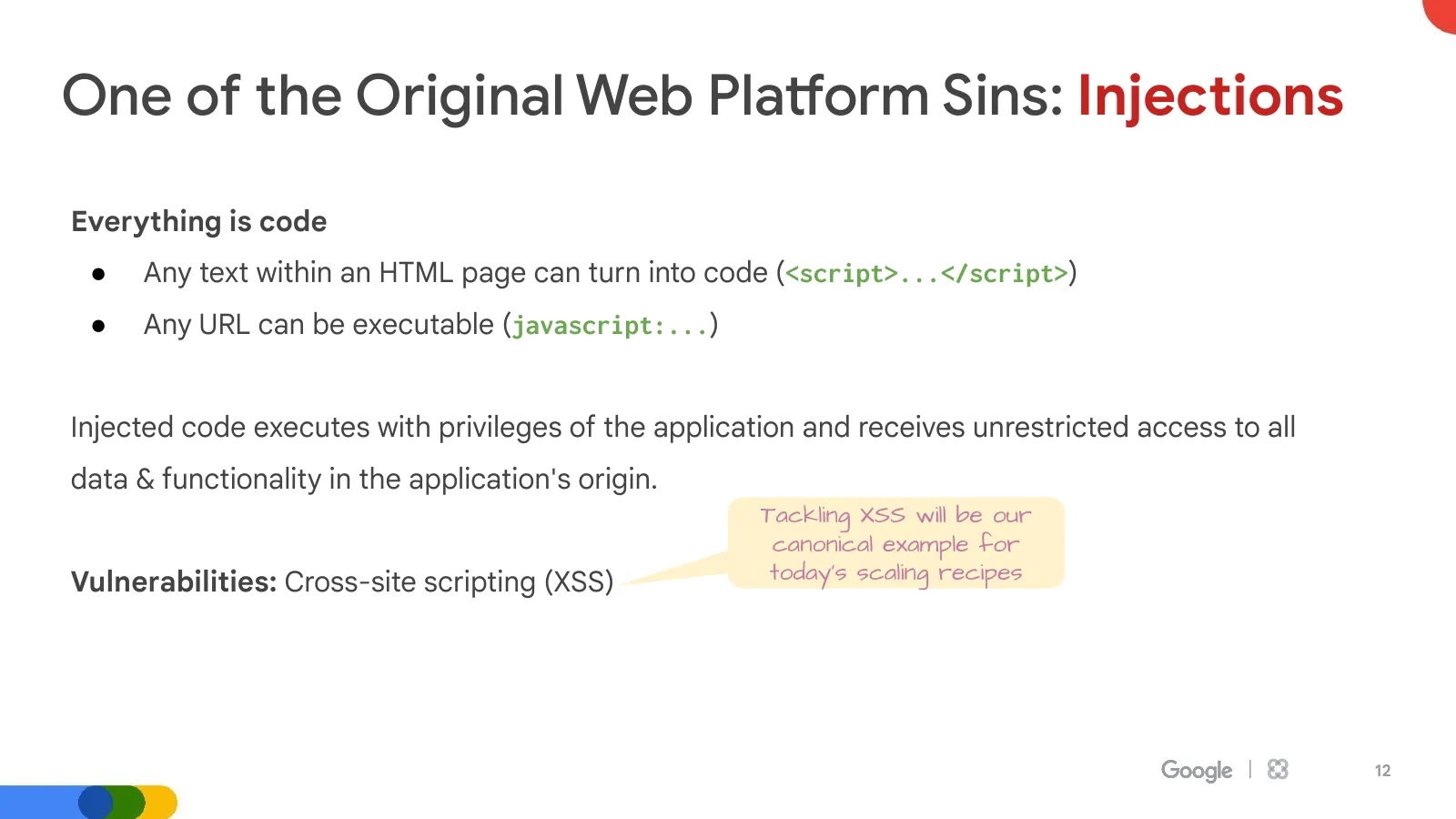 Slide 12: One of the Original Web Platform Sins: Injections