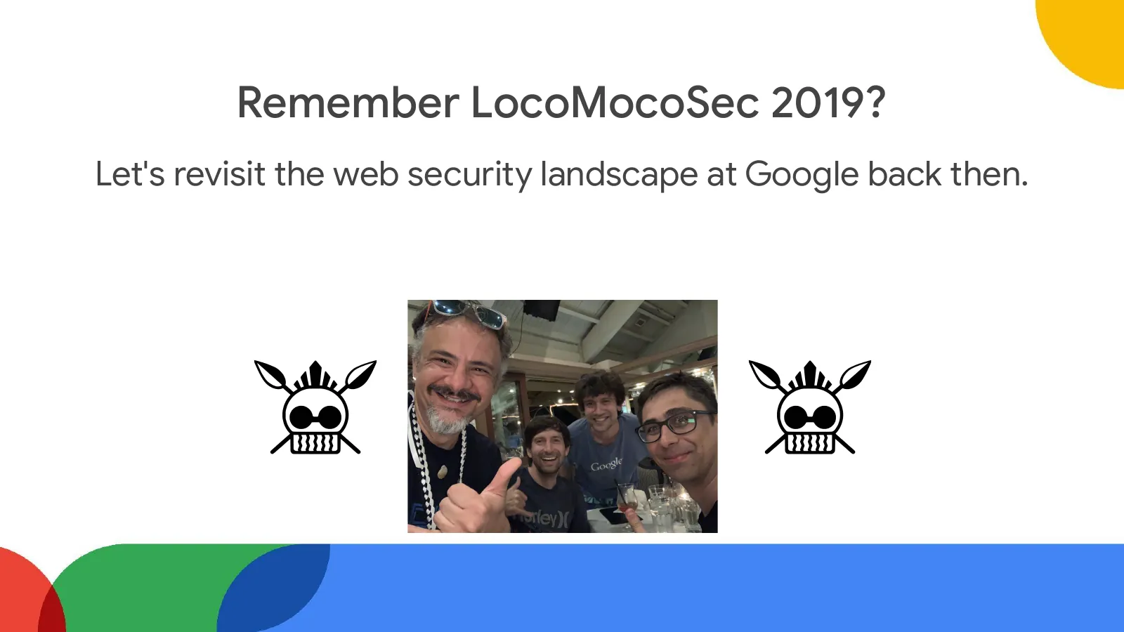 Slide 16: Remember LocoMocoSec 2019?
