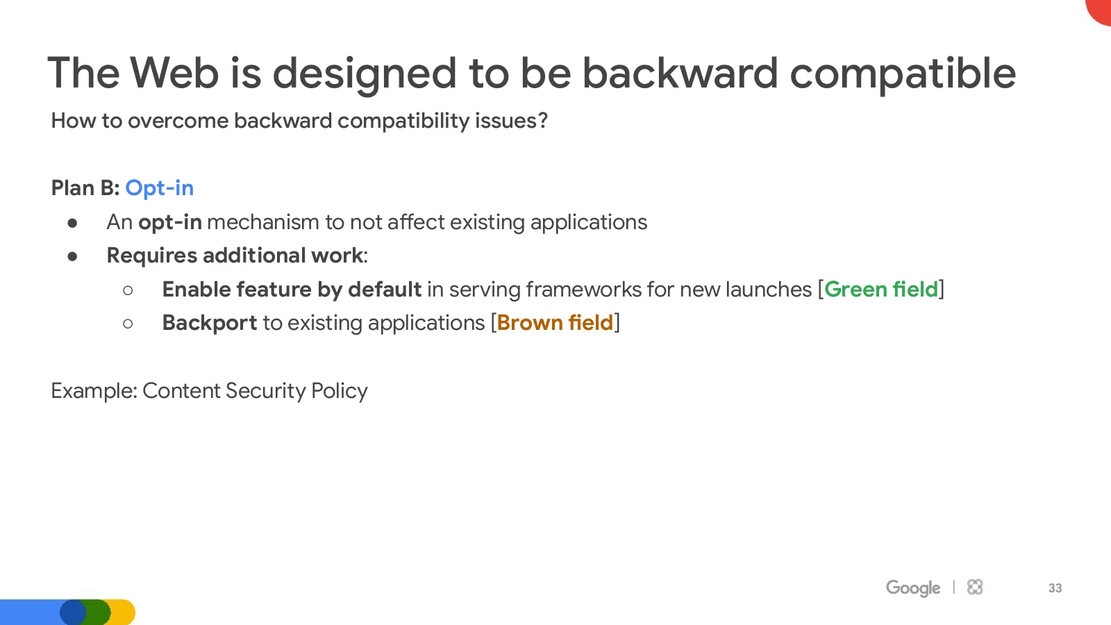 Slide 33: The Web is designed to be backward compatible (continued)