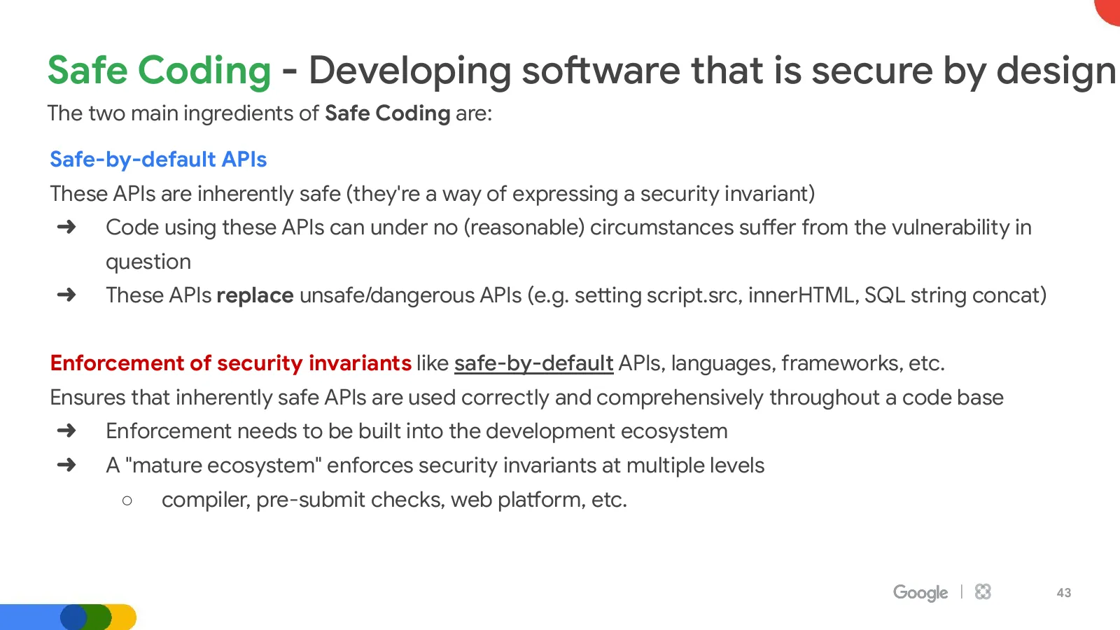 Slide 43: Safe Coding - Developing software that is secure by design