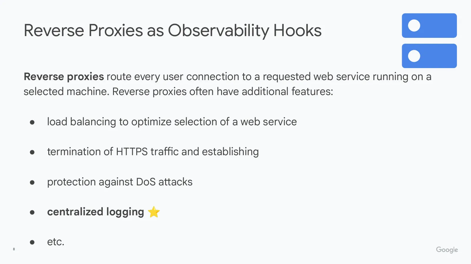 Slide 8: Reverse Proxies as Observability Hooks