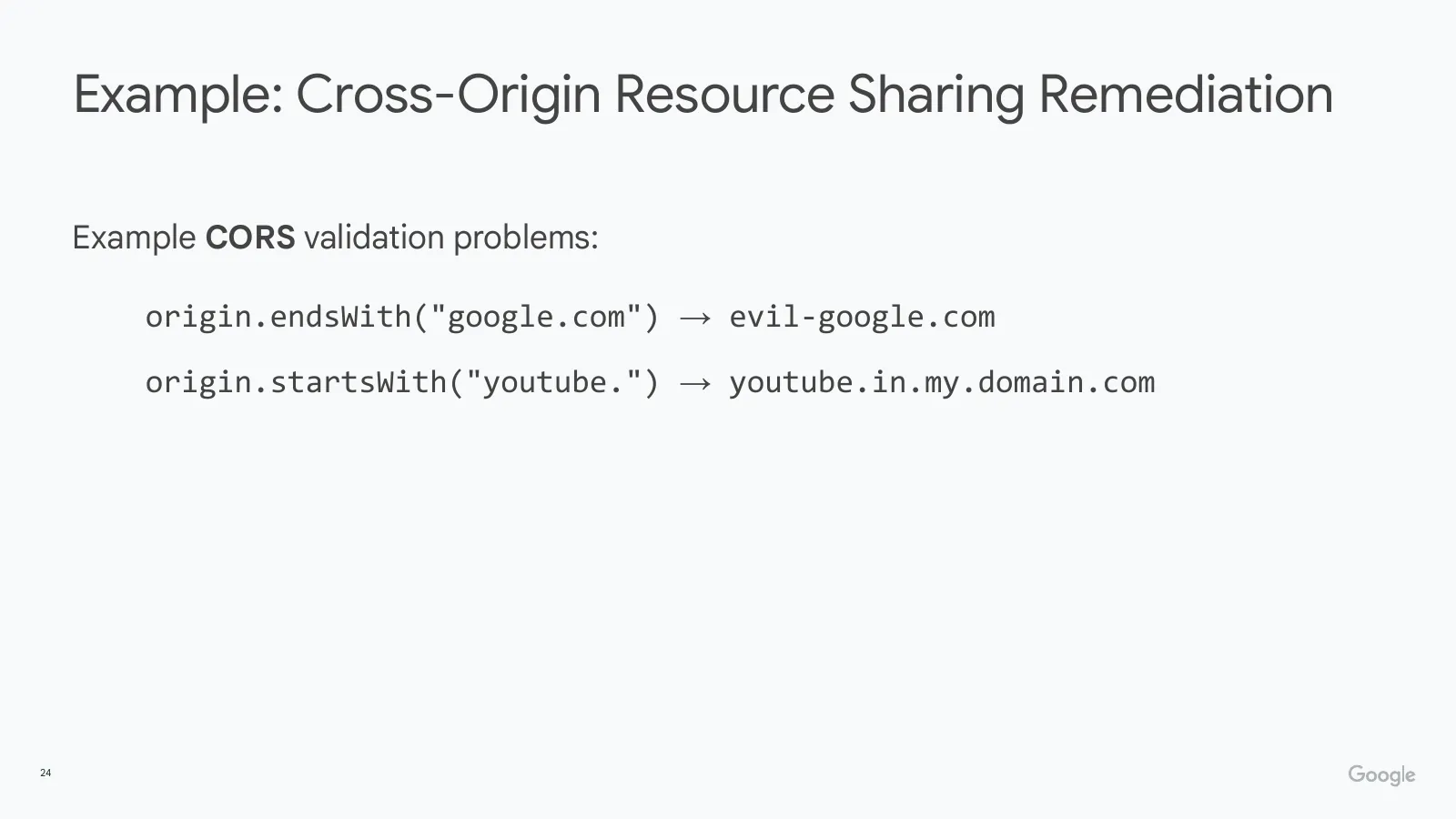 Slide 24: Example: Cross-Origin Resource Sharing Remediation